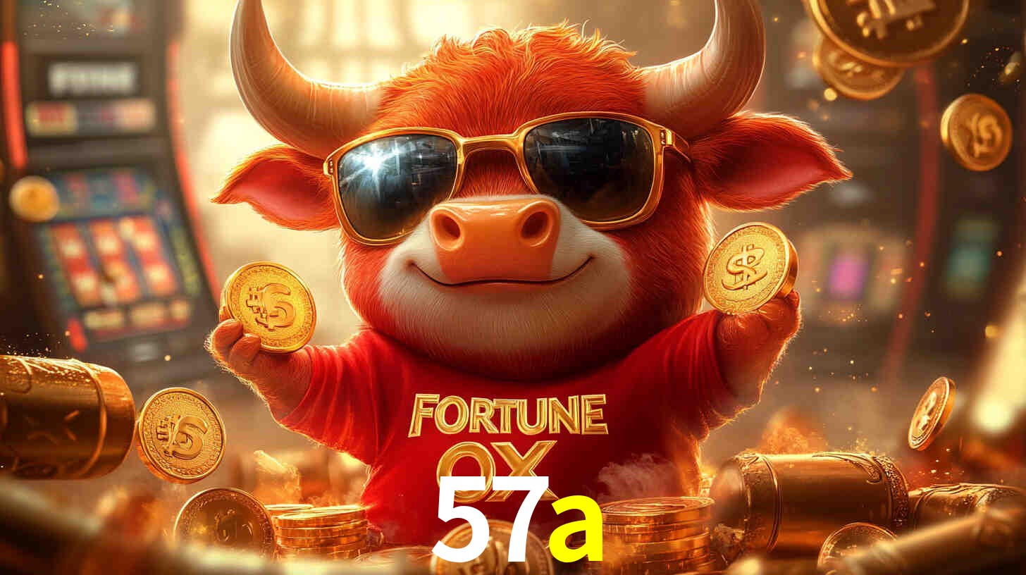 57a